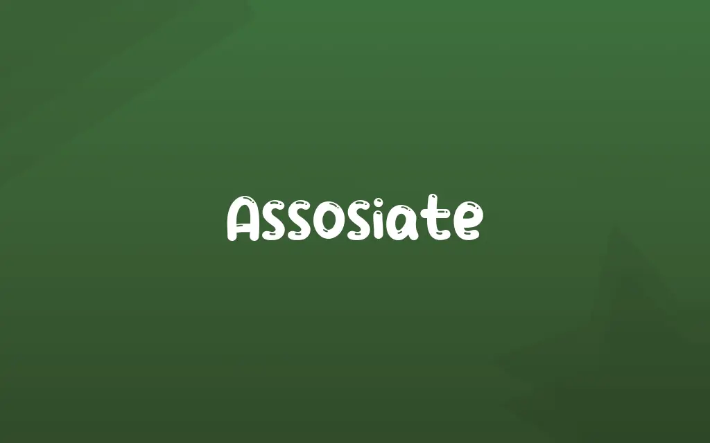 Assosiate Definition and Meaning