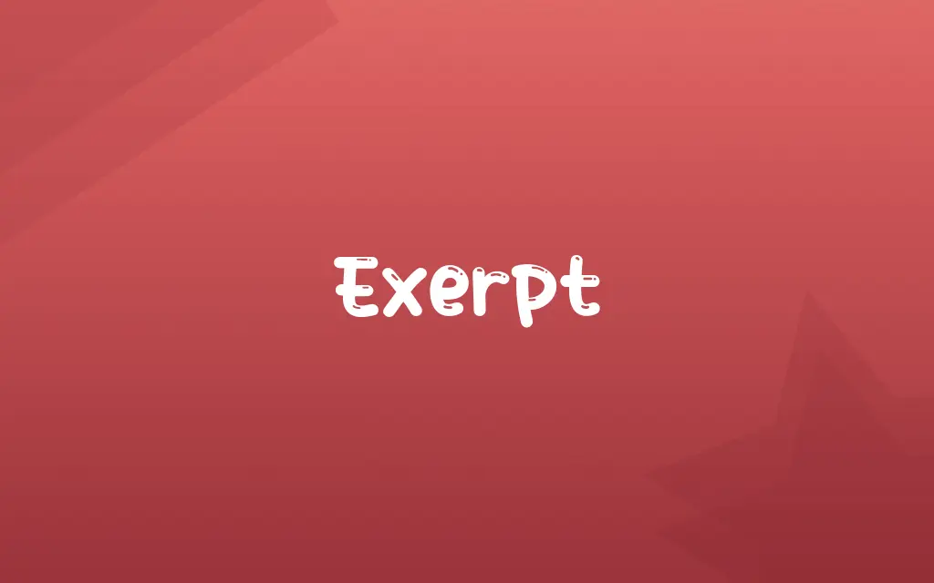 Exerpt Definition and Meaning