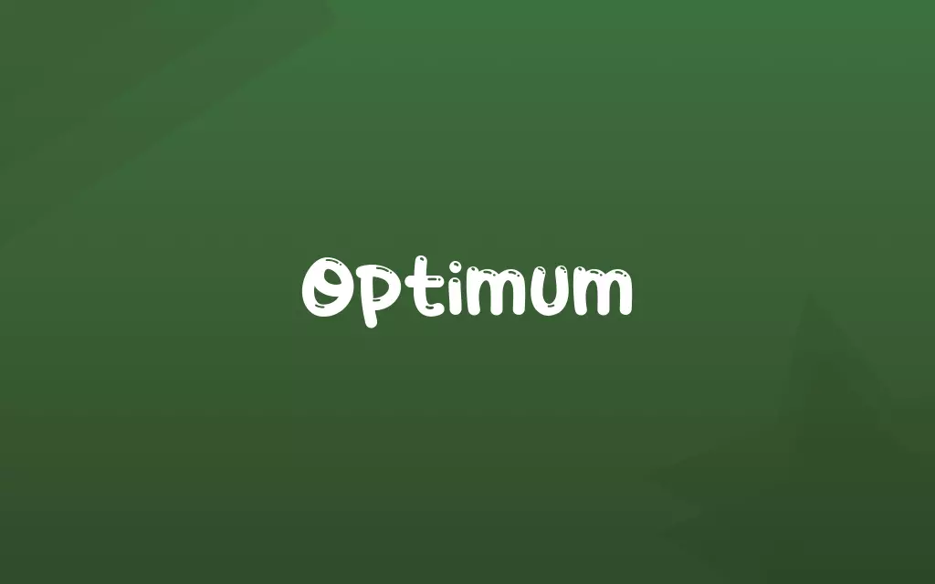 Optimum Definition and Meaning