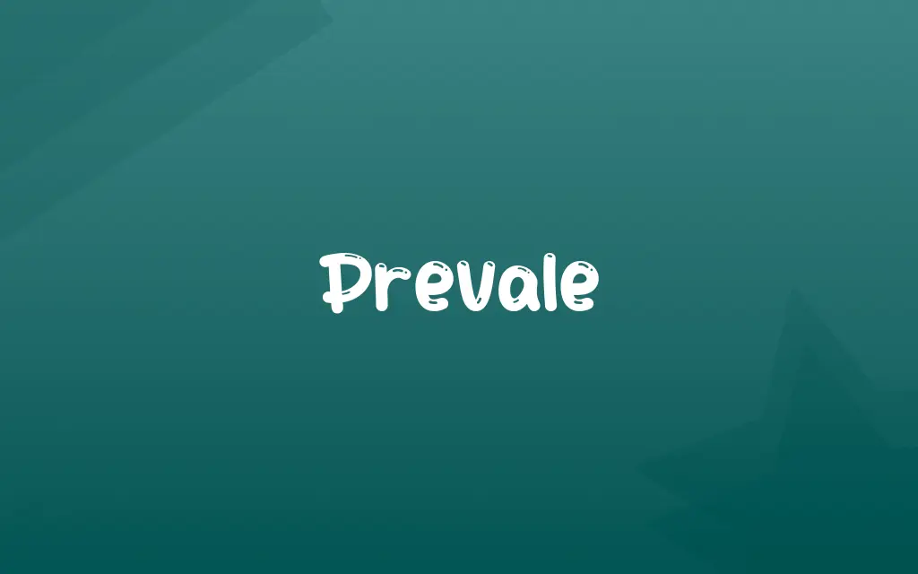 Prevale Definition and Meaning